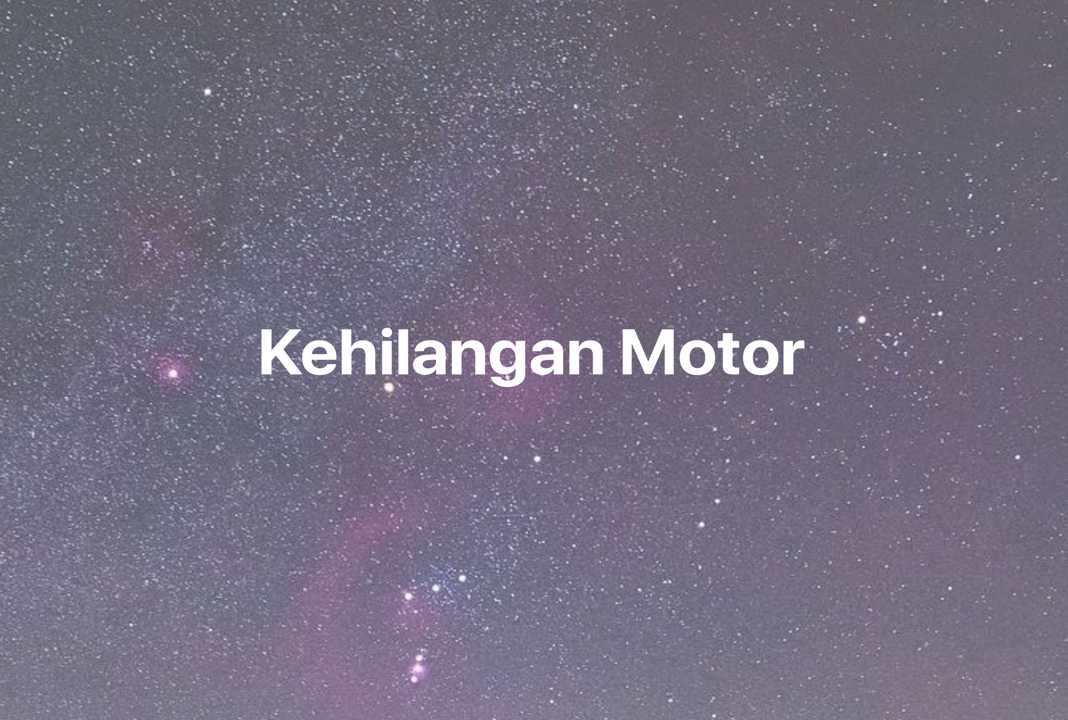 Gambar Mimpi Kehilangan Motor