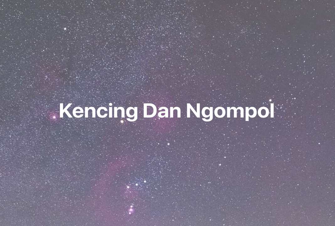 Gambar Mimpi Kencing Dan Ngompol