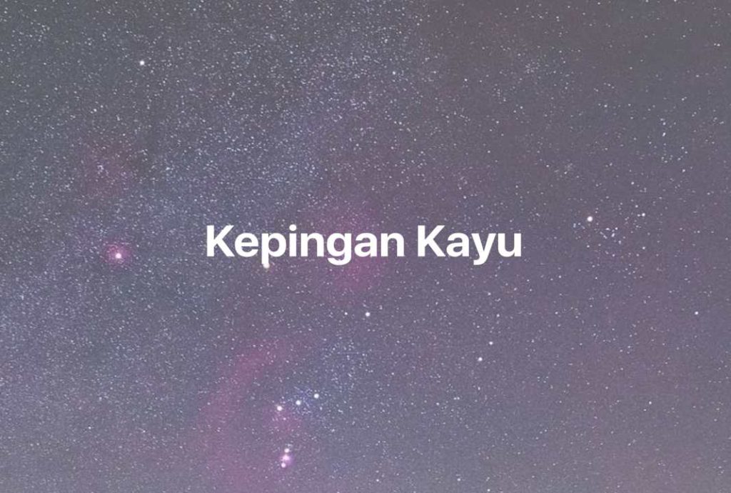 Gambar Mimpi Kepingan Kayu