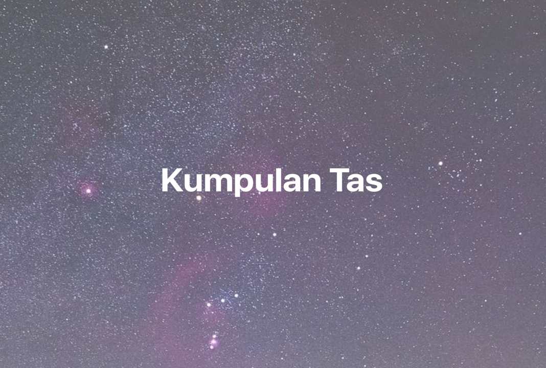 Gambar Mimpi Kumpulan Tas