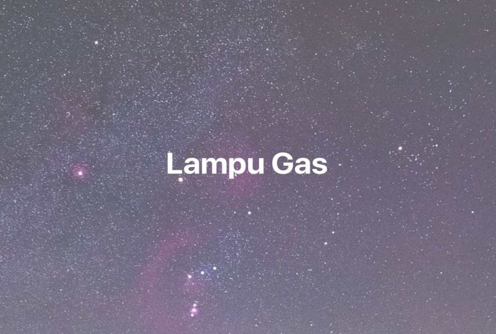 Gambar Mimpi Lampu Gas