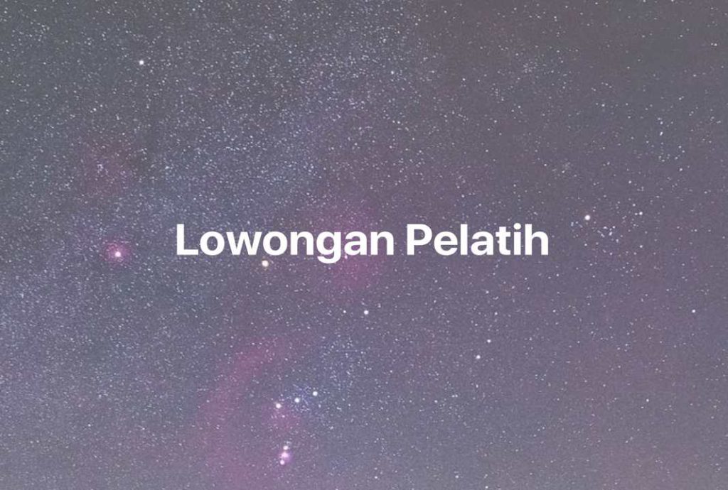 Gambar Mimpi Lowongan Pelatih