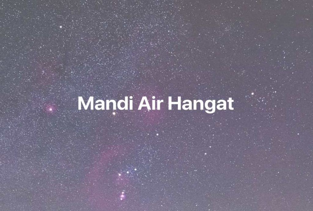 Gambar Mimpi Mandi Air Hangat