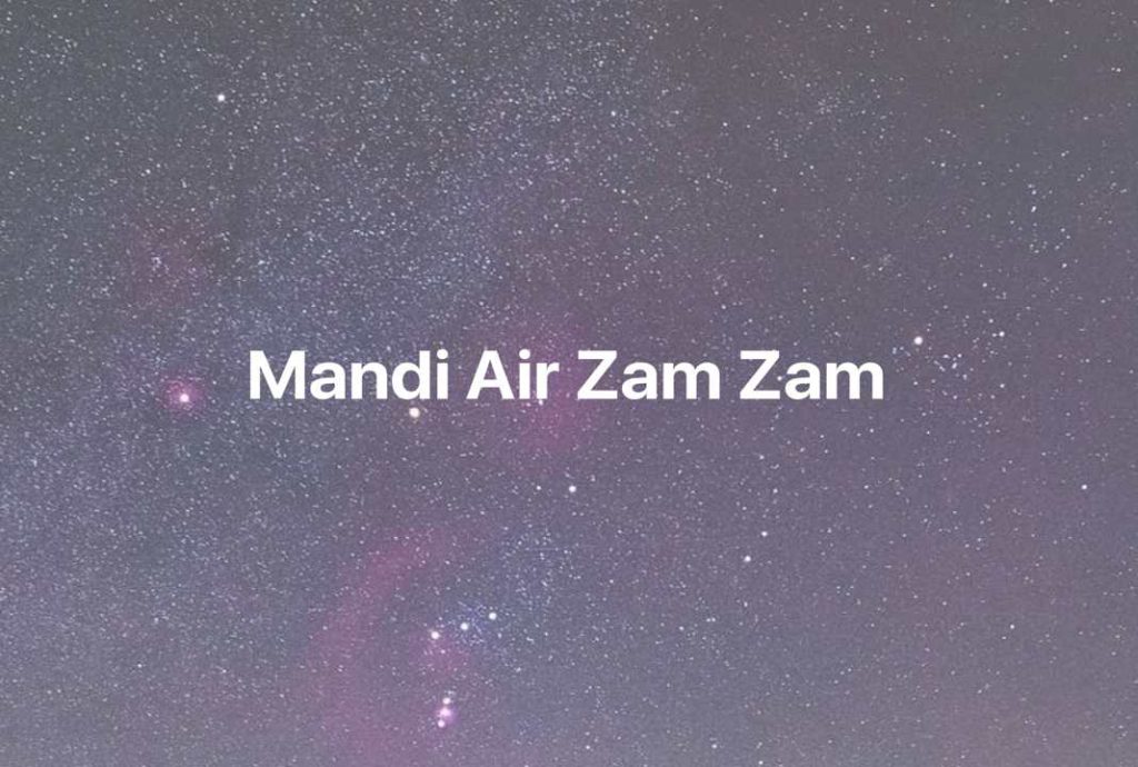 Gambar Mimpi Mandi Air Zam Zam