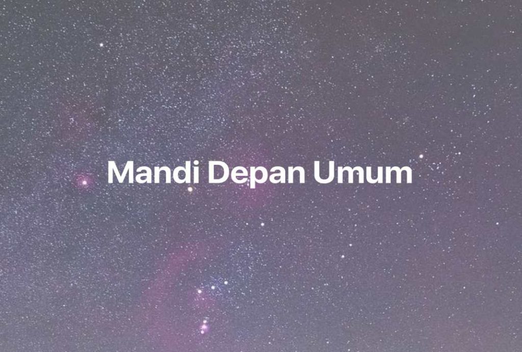 Gambar Mimpi Mandi Depan Umum