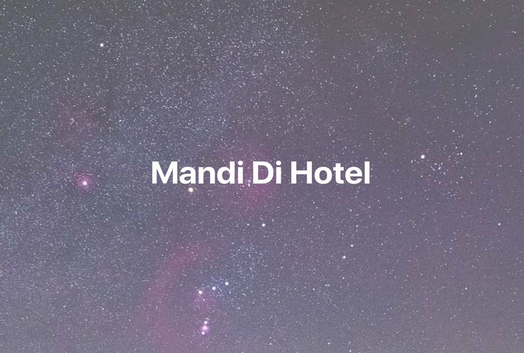 Gambar Mimpi Mandi Di Hotel