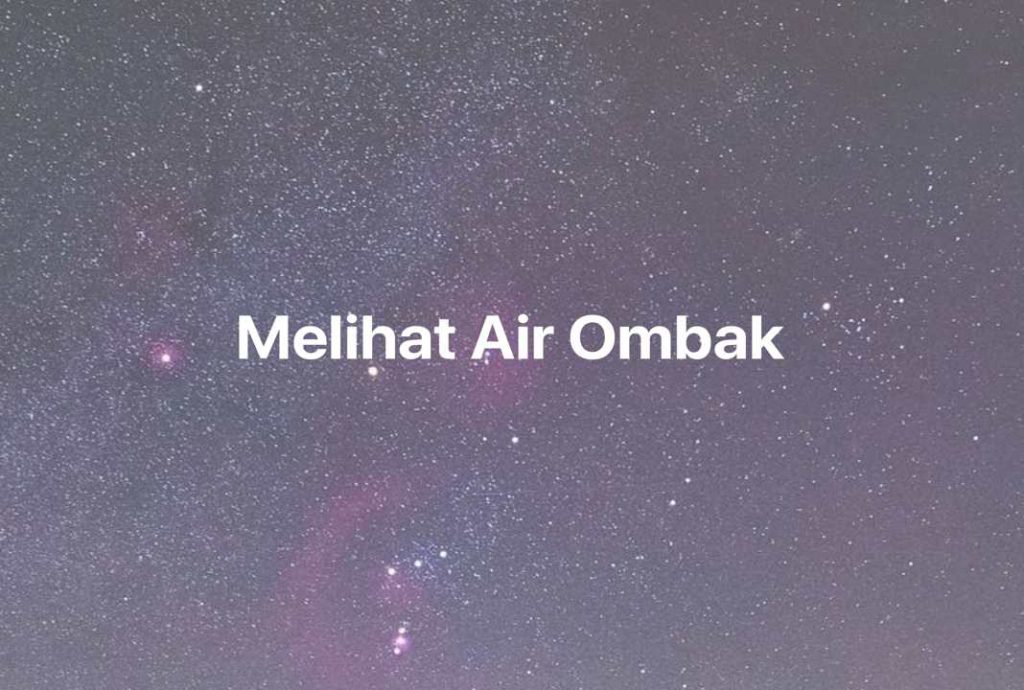 Gambar Mimpi Melihat Air Ombak