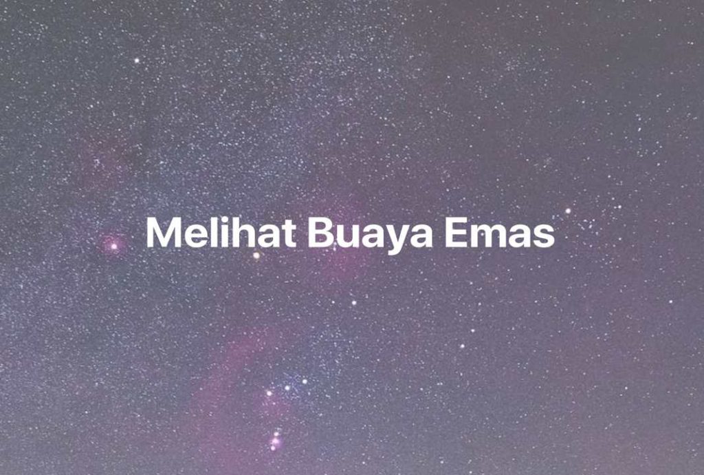 Gambar Mimpi Melihat Buaya Emas