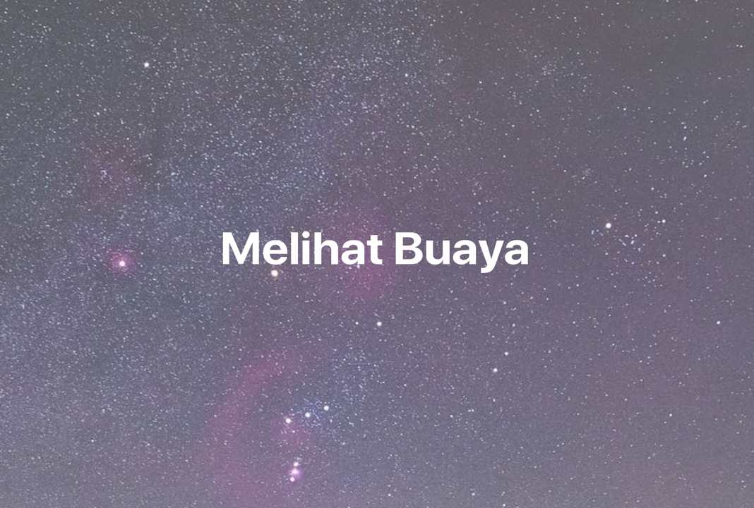 Gambar Mimpi Melihat Buaya