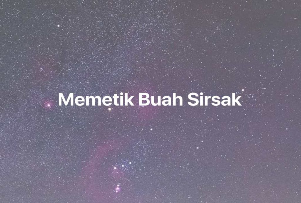 Gambar Mimpi Memetik Buah Sirsak