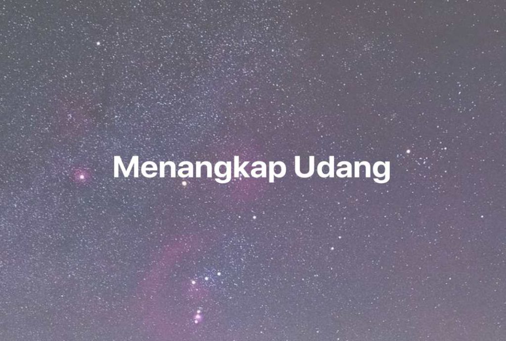 Gambar Mimpi Menangkap Udang