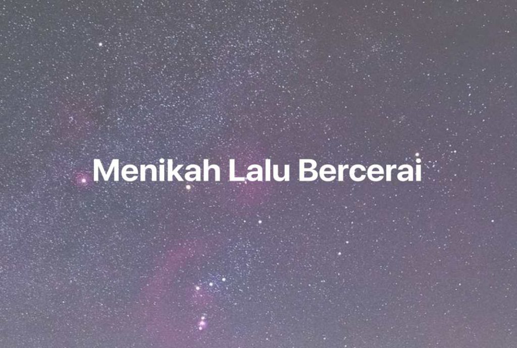 Gambar Mimpi Menikah Lalu Bercerai