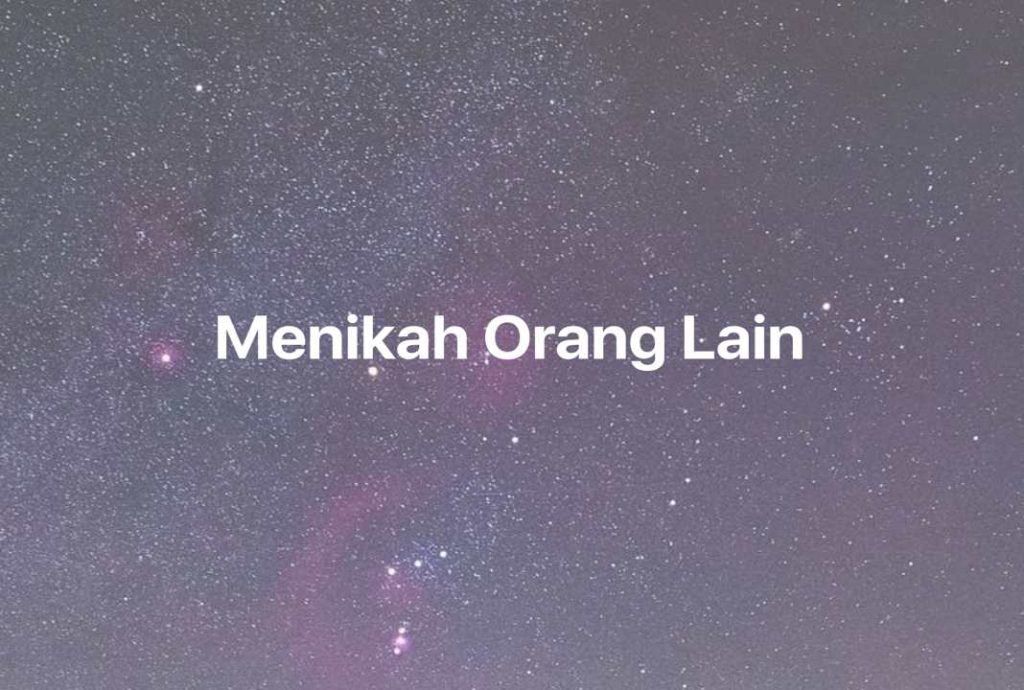 Gambar Mimpi Menikah Orang Lain