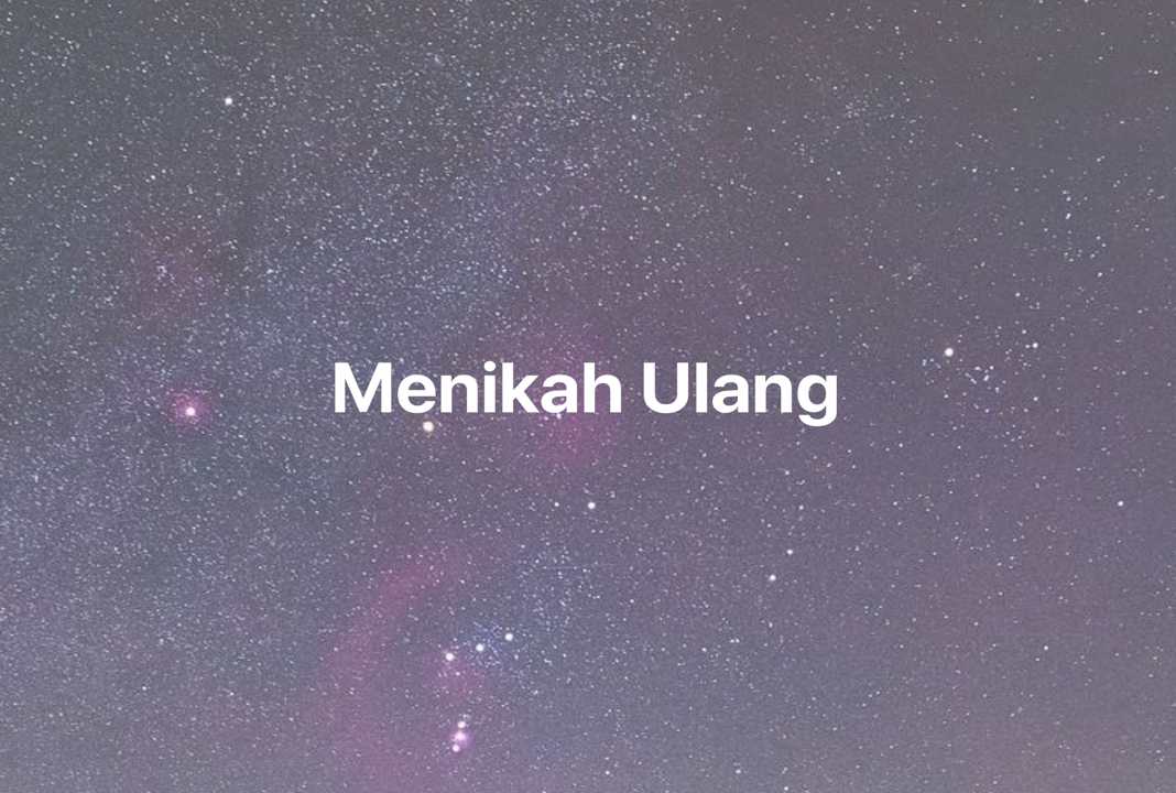 Gambar Mimpi Menikah Ulang