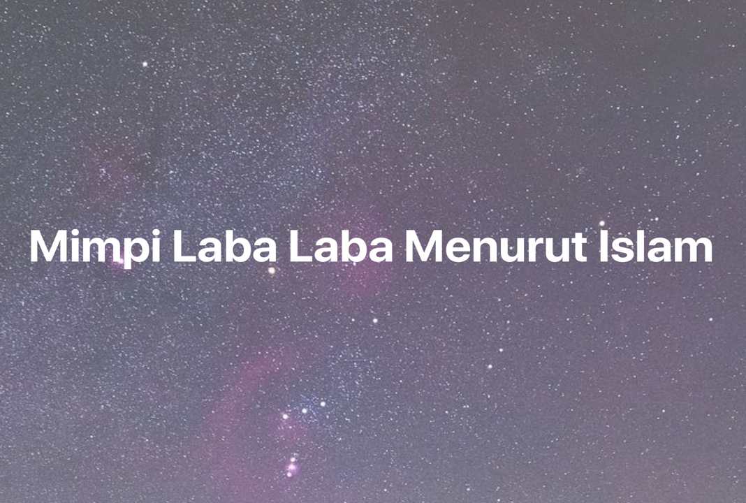 Gambar Mimpi Mimpi Laba Laba Menurut Islam