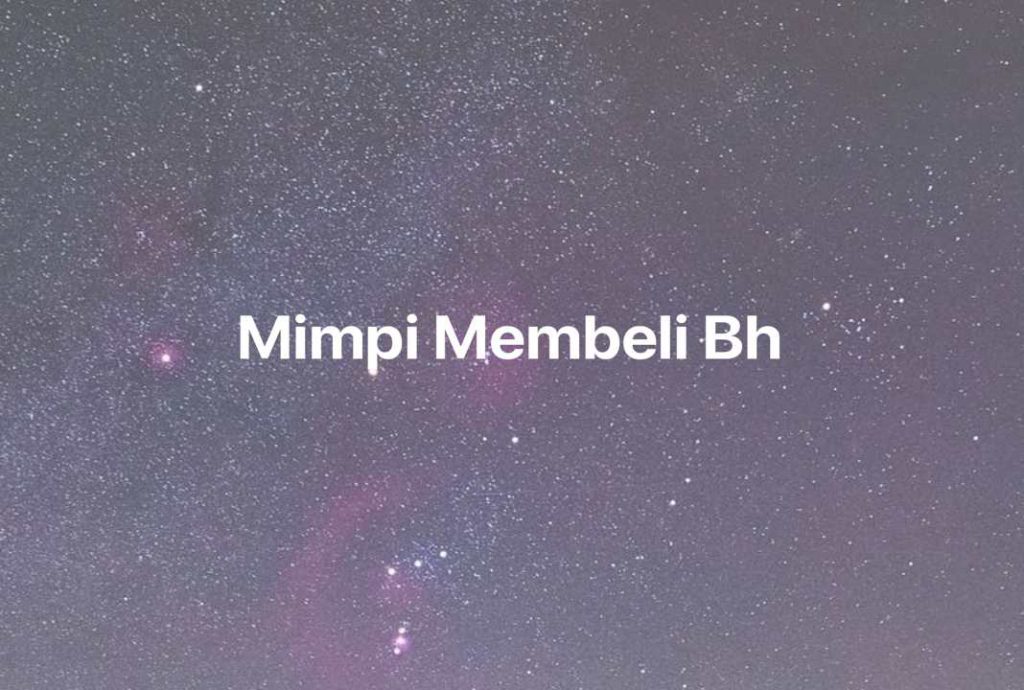 Gambar Mimpi Mimpi Membeli Bh