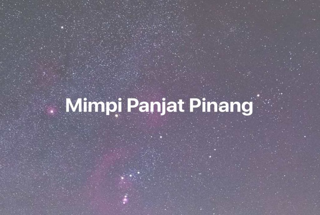 Gambar Mimpi Mimpi Panjat Pinang