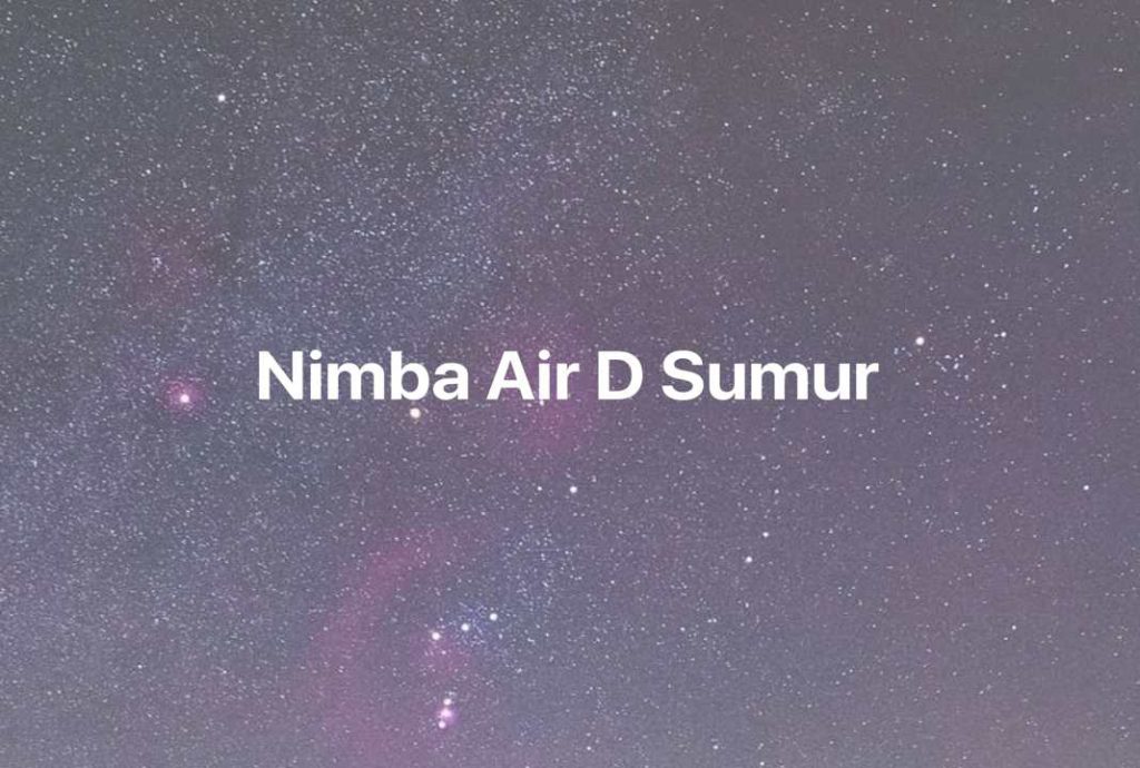 Gambar Mimpi Nimba Air D Sumur