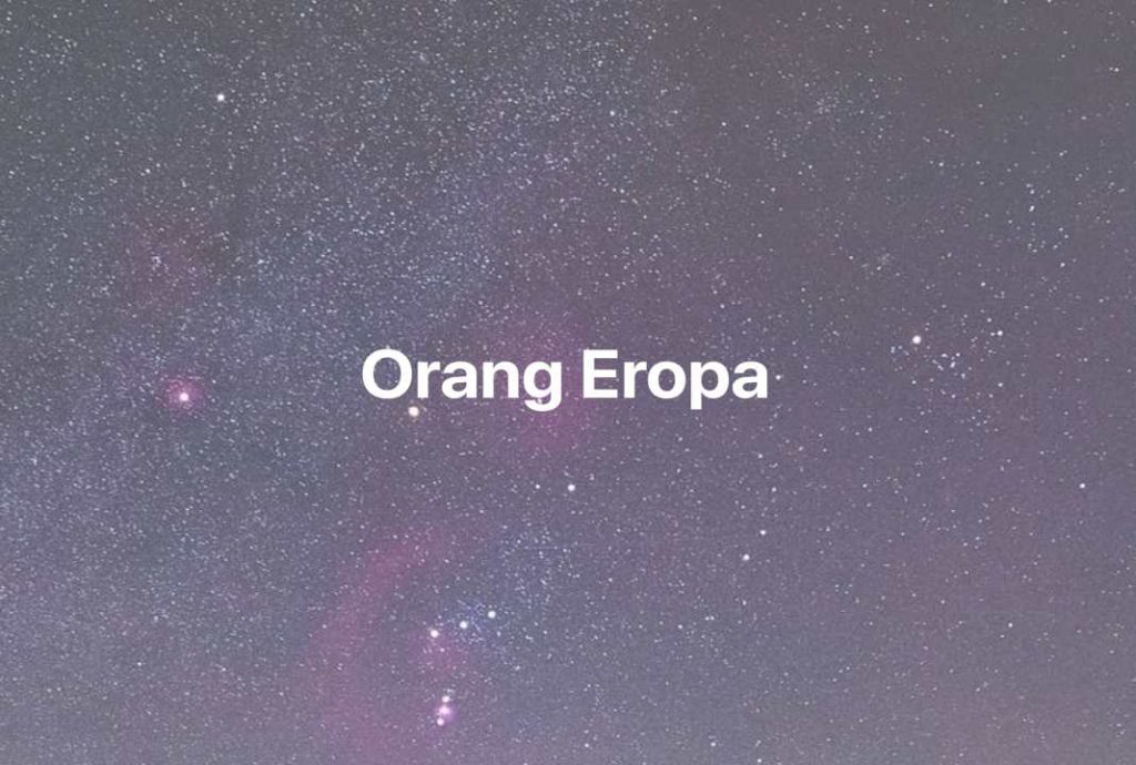 Gambar Mimpi Orang Eropa