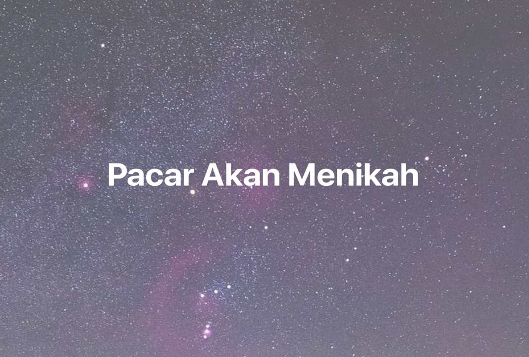 Gambar Mimpi Pacar Akan Menikah