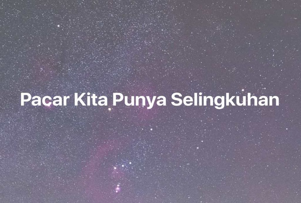 Gambar Mimpi Pacar Kita Punya Selingkuhan