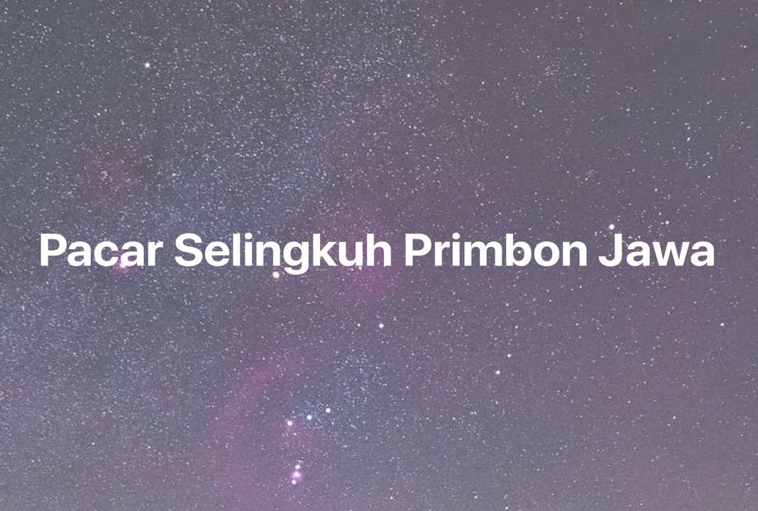 Gambar Mimpi Pacar Selingkuh Primbon Jawa