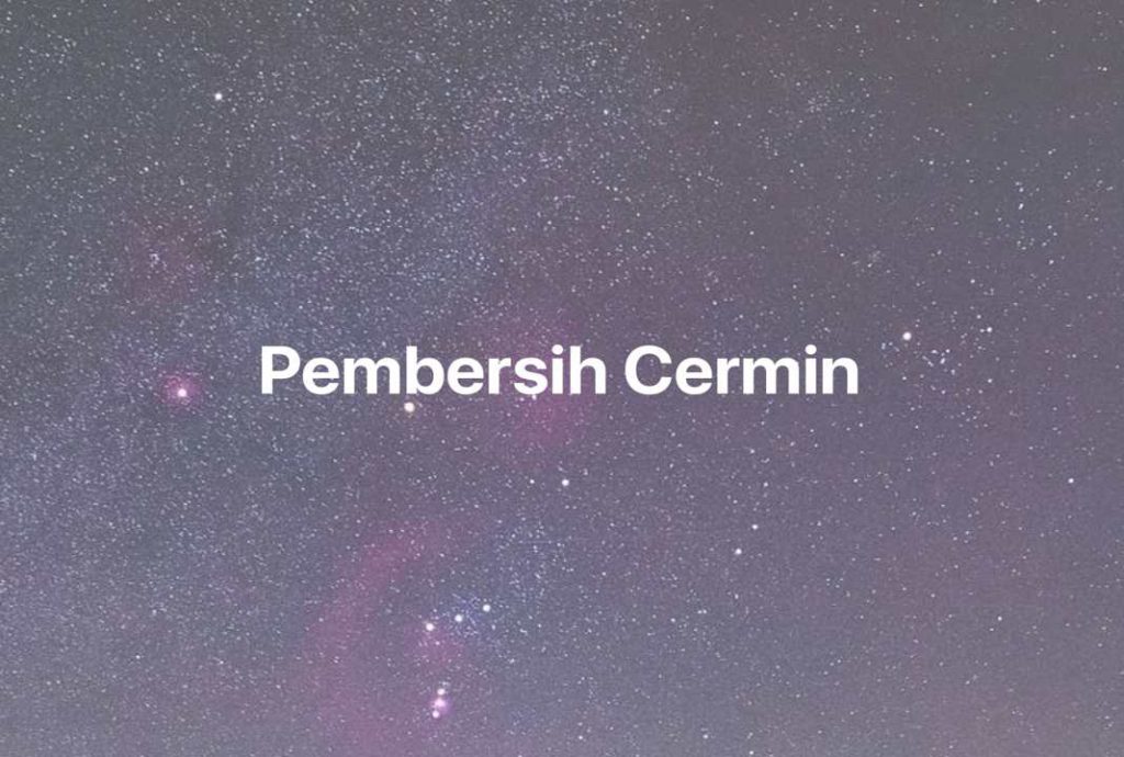 Gambar Mimpi Pembersih Cermin