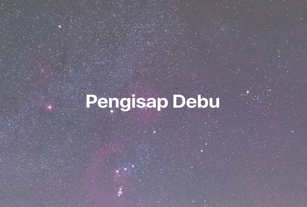 Gambar Mimpi Pengisap Debu