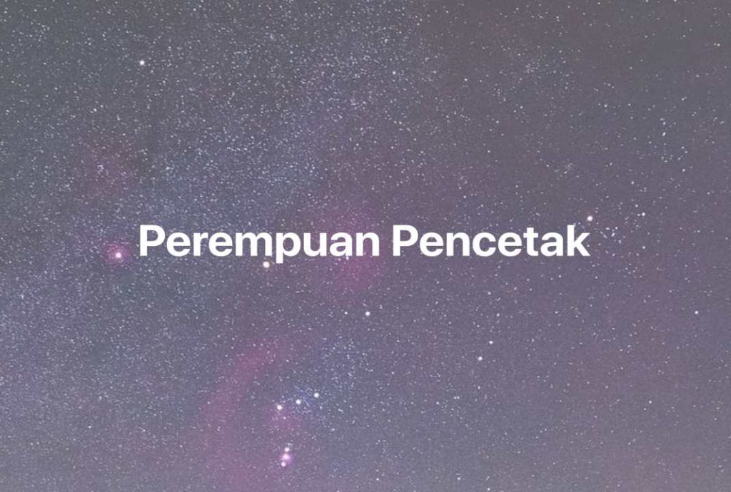 Gambar Mimpi Perempuan Pencetak