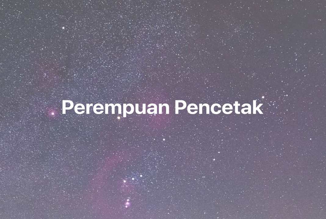 Gambar Mimpi Perempuan Pencetak