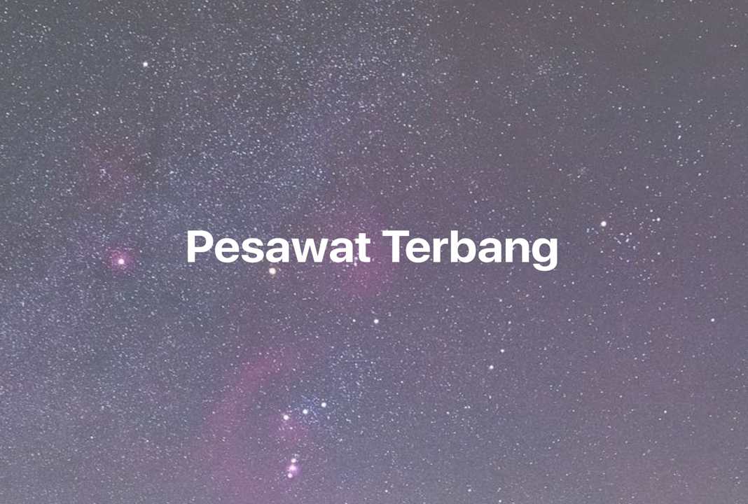 Gambar Mimpi Pesawat Terbang