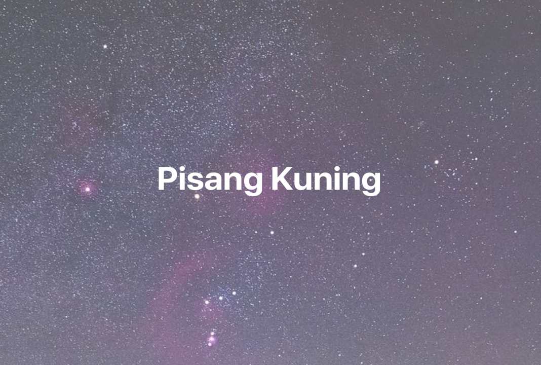 Gambar Mimpi Pisang Kuning