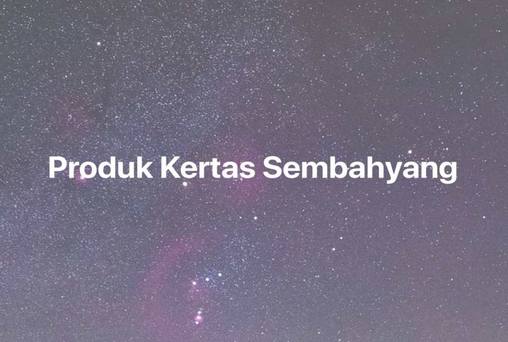 Gambar Mimpi Produk Kertas Sembahyang