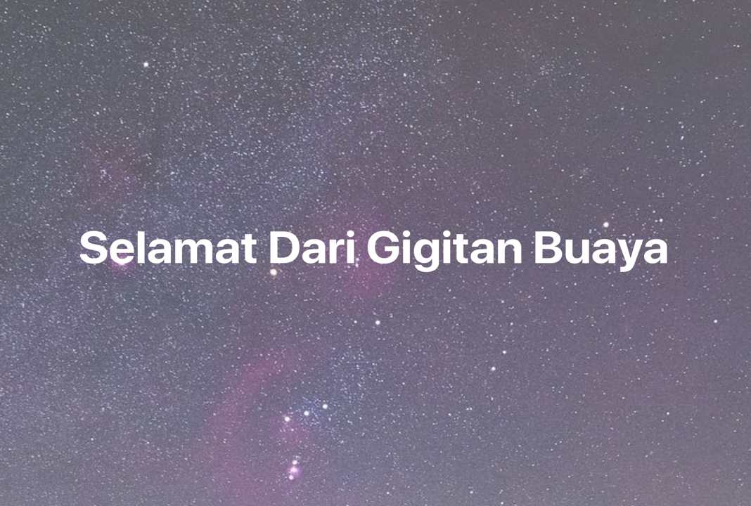 Gambar Mimpi Selamat Dari Gigitan Buaya