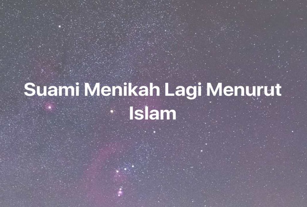 Gambar Mimpi Suami Menikah Lagi Menurut Islam