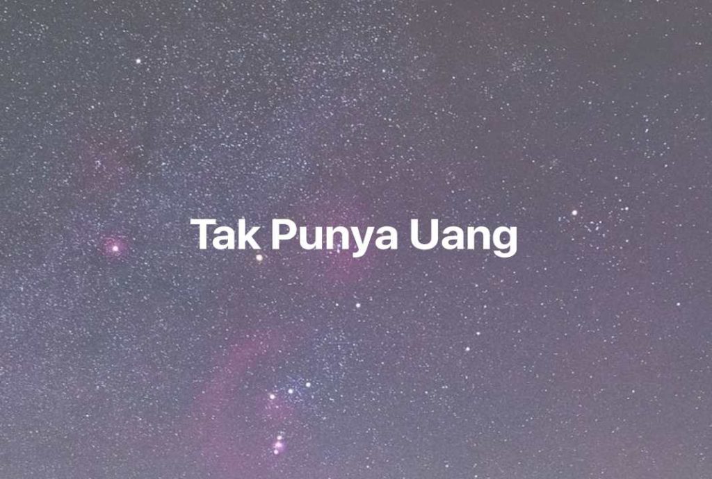 Gambar Mimpi Tak Punya Uang