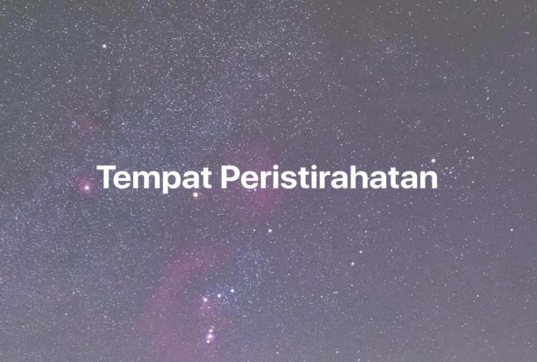 Gambar Mimpi Tempat Peristirahatan