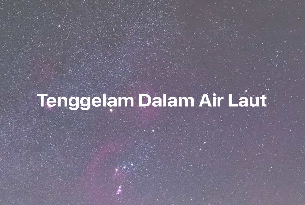 Gambar Mimpi Tenggelam Dalam Air Laut