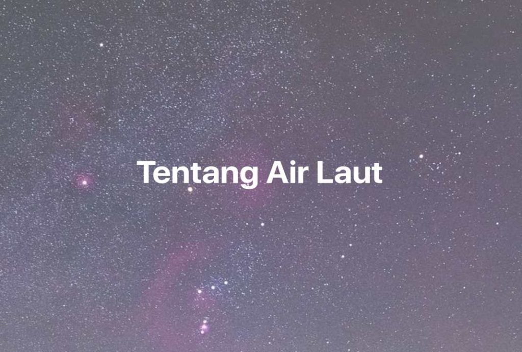 Gambar Mimpi Tentang Air Laut