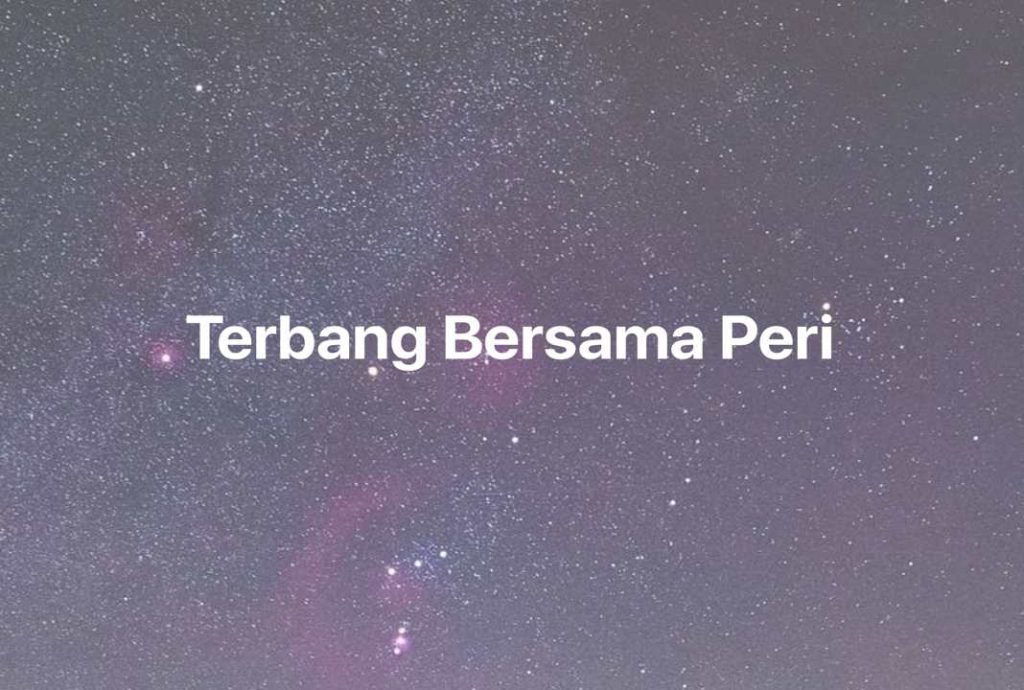 Gambar Mimpi Terbang Bersama Peri