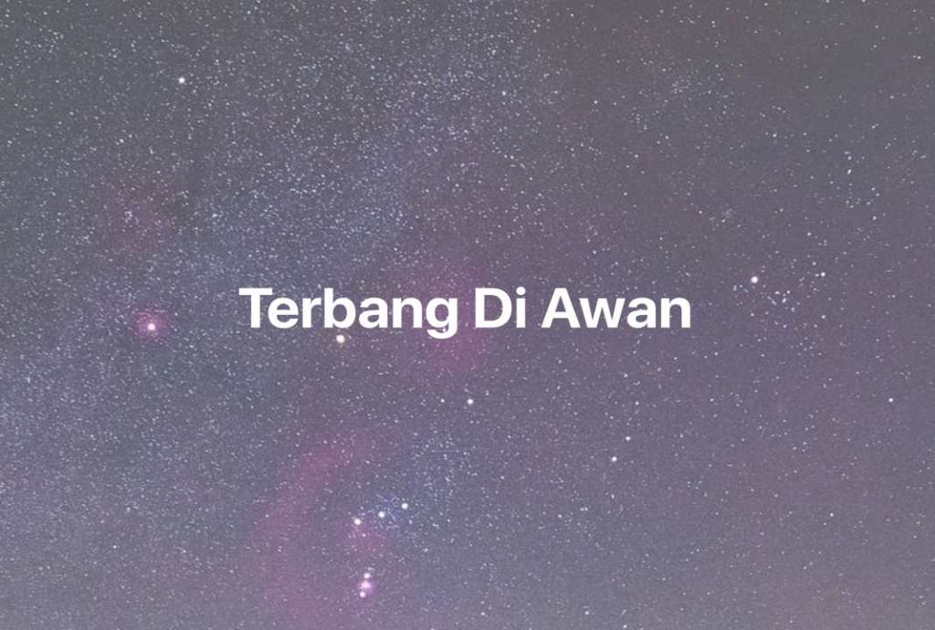 Gambar Mimpi Terbang Di Awan