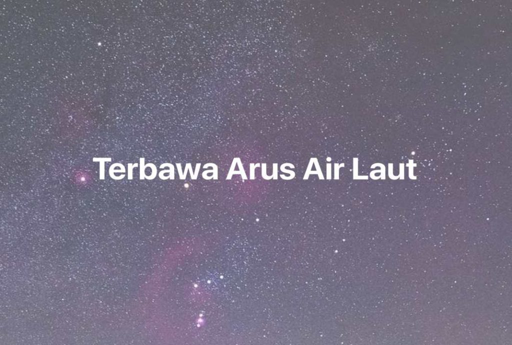 Gambar Mimpi Terbawa Arus Air Laut