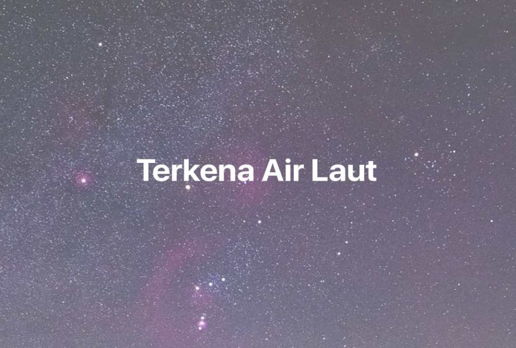 Gambar Mimpi Terkena Air Laut