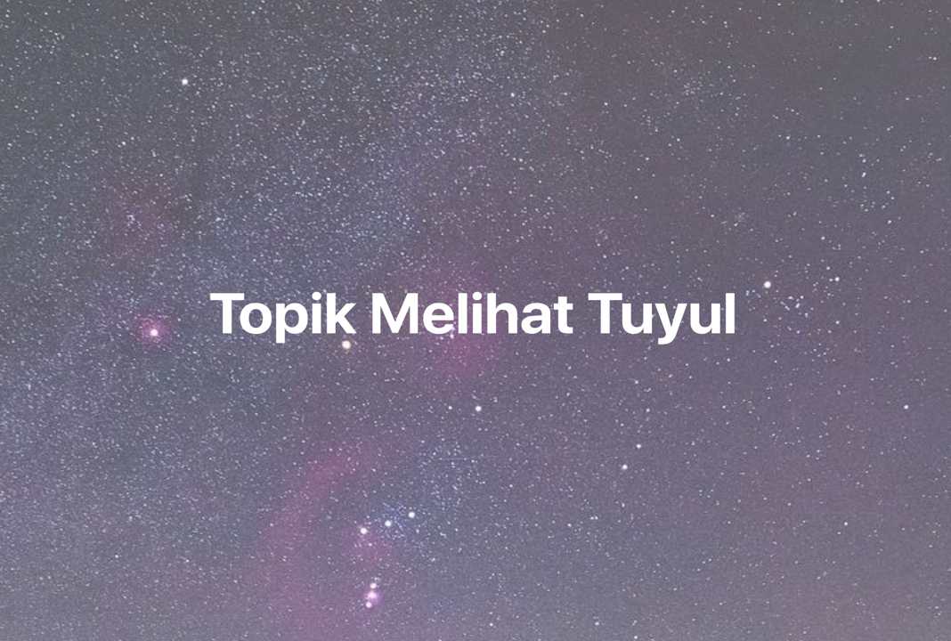 Gambar Mimpi Topik Melihat Tuyul